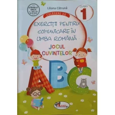 CULEGERE DE EXERCITII PENTRU COMUNICARE IN LIMBA ROMANA, CLASA 1. JOCUL CUVINTELOR