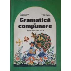 GRAMATICA SI COMPUNERE MANUAL PENTRU CLASA A IV-A