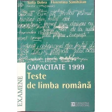 CAPACITATE 1999: TESTE DE LIMBA ROMANA