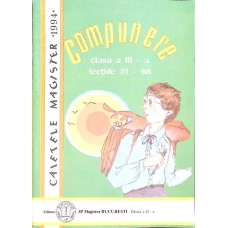 COMPUNERE CLASA A III-A - LECTIILE 31-68
