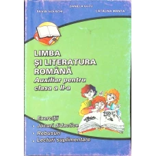 LIMBA SI LITERATURA ROMANA AUXILIAR PENTRU CLASA A II-A