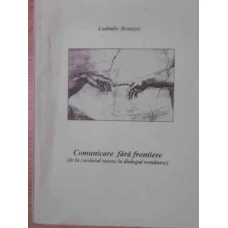 COMUNICARE FARA FRONTIERE DE LA CUVANTUL RUSESC LA DIALOGUL ROMANESC