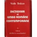 DICTIONAR AL LIMBII ROMANE CONTEMPORANE DE UZ CURENT