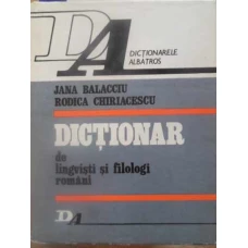 DICTIONAR DE LINGVISTI SI FILOLOGI ROMANI