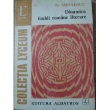 DINAMICA LIMBII ROMANE LITERARE