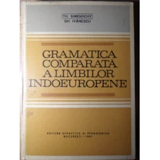 GRAMATICA COMPARATA A LIMBILOR INDOEUROPENE