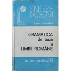 GRAMATICA DE BAZA A LIMBII ROMANE