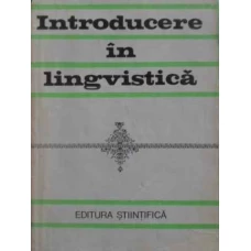 INTRODUCERE IN LINGVISTICA