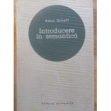 INTRODUCERE IN SEMANTICA