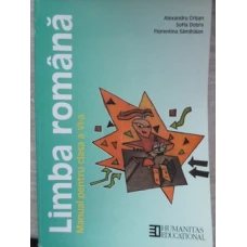 LIMBA ROMANA. MANUAL PENTRU CLASA A VI-A