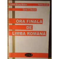 ORA FINALA DE LIMBA ROMANA ORA FINALA DE LIMBA ROMANA