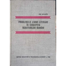 PROBLEMELE LIMBII LITERARE IN CONCEPTIA SCRIITORILOR ROMANI