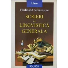 SCRIERI DE LINGVISTICA GENERALA