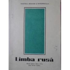 LIMBA RUSA MANUAL PENTRU CLASA A XII-A (ANUL VIII DE STUDIU)