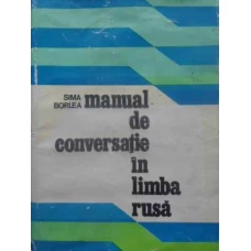MANUAL DE CONVERSATIE IN LIMBA RUSA
