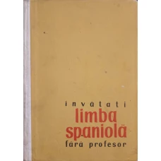 INVATATI LIMBA SPANIOLA FARA PROFESOR