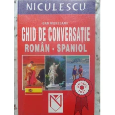 GHID DE CONVERSATIE ROMAN-SPANIOL