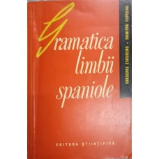 GRAMATICA LIMBII SPANIOLE, CU EXERCITII