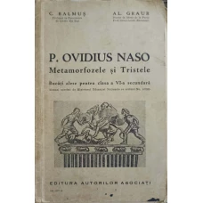 P. OVIDIUS NASO. METAMORFOZELE SI TRISTELE. BUCATI ALESE PENTRU CLASA A VI-A SECUNDARA