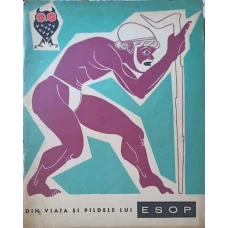 DIN VIATA SI PILDELE LUI ESOP. ILUSTRATII DE EUGEN TARU