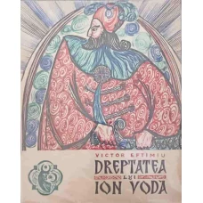 DREPTATEA LUI ION VODA