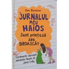 JURNALUL MEU HAIOS VOL.3 SUNT PRINTESA SAU BROASCA?