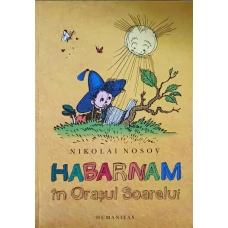 HABARNAM IN ORASUL SOARELUI