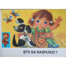 STII SA RASPUNZI? ILUSTRATII DE DAGMAR SCHWINTOWSKY
