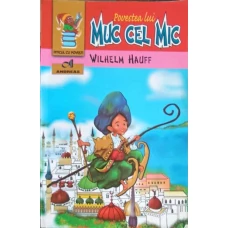 POVESTEA LUI MUC CEL MIC