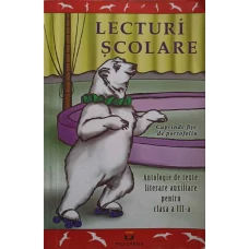 ANTOLOGIE DE TEXTE LITERARE PENTRU CLASA A III-A