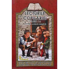 LECTURILE COPILARIEI, CLASA I. ANTOLOGIE SCOLARA COMPLETA