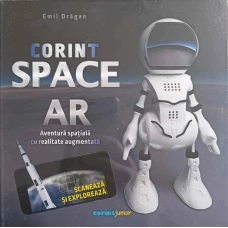 CORINT SPACE AR. AVENTURA SPATIALA CU REALITATE AUGMENTATA