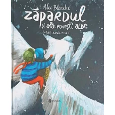 ZAPARDUL SI ALTE POVESTI ALBE