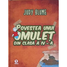 POVESTEA UNUI OMULET DIN CLASA A IV-A