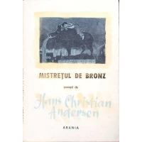 MISTRETUL DE BRONZ. POVESTI