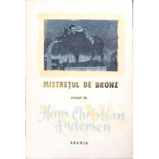 MISTRETUL DE BRONZ