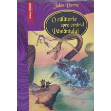O CALATORIE SPRE CENTRUL PAMANTULUI
