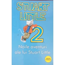 NOILE AVENTURI ALE LUI STUART LITTLE 2