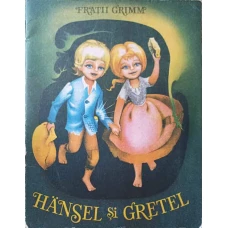 HANSEL SI GRETEL