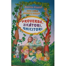 PROVERBE, ZICATORI, GHICITORI