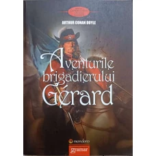 AVENTURILE BRIGADIERULUI GERARD