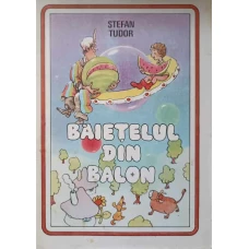 BAIETELUL DIN BALON. POVESTIRE-BASM