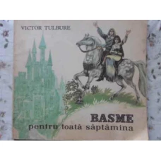 BASME PENTRU TOATA SAPTAMANA