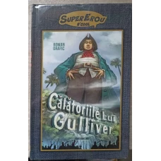 CALATORIILE LUI GULLIVER. ROMAN GRAFIC