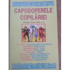 CAPODOPERELE COPILARIEI ANTOLOGIE PENTRU CLASELE I-VI