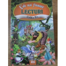 CELE MAI FRUMOASE LECTURI. CLASA A III-A
