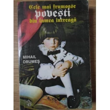 CELE MAI FRUMOASE POVESTI DIN LUMEA INTREAGA