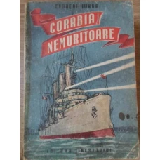 CORABIA NEMURITOARE. POVESTIRE DESPRE CRUCISATORUL AURORA