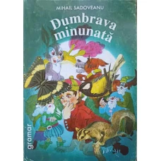 DUMBRAVA MINUNATA