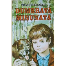 DUMBRAVA MINUNATA